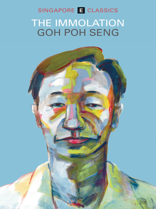 Title details for The Immolation by Goh Poh Seng - Available